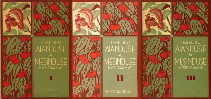 Tegeliku aianduse ja mesinduse käsiraamat - Karl Hinno, Otto Kramer, Kaarel Leius, Lilli Lepik, Elmar E. Leppik, August Mätlik, Aleksander Prima, Gustav Randmaa, Aleksander Siimon, Jaan Soo