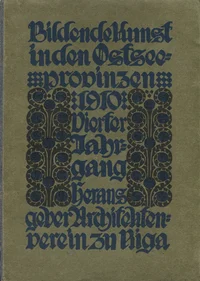 Jahrbuch für bildende Kunst in den Ostseeprovinzen