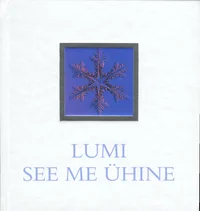 Lumi see me ühine