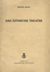Das estnische Theater