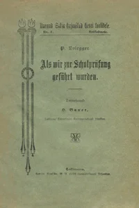 Als wir zur Schulprüfung geführt wurden