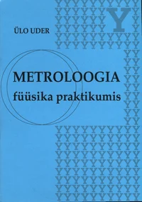 Metroloogia füüsika praktikumis