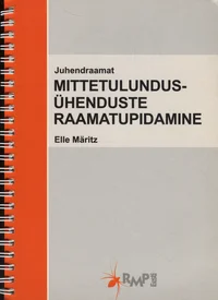 Mittetulundusühenduste raamatupidamine