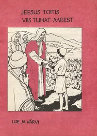 Jeesus toitis viis tuhat meest