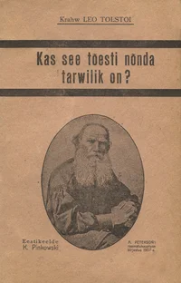 Kas see tõesti nõnda tarwilik on?