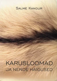 Karusloomad ja nende haigused
