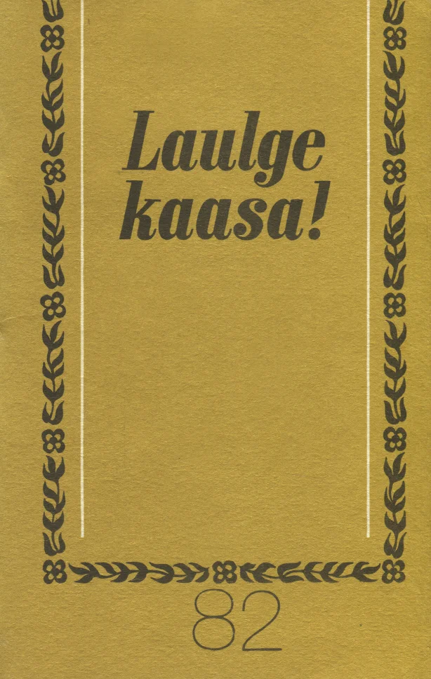 Laulge kaasa!