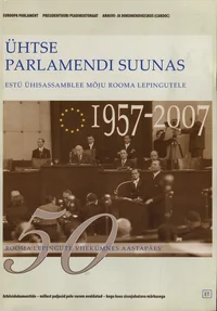 Ühtse parlamendi suunas