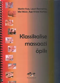 Klassikalise massaaži õpik