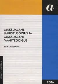 Maksualane karistusõigus ja maksualane väärteoõigus