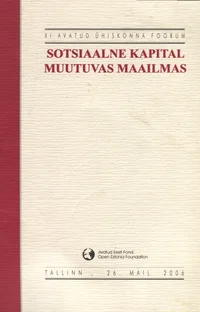 XI avatud ühiskonna foorum «Sotsiaalne kapital muutuvas maailmas»