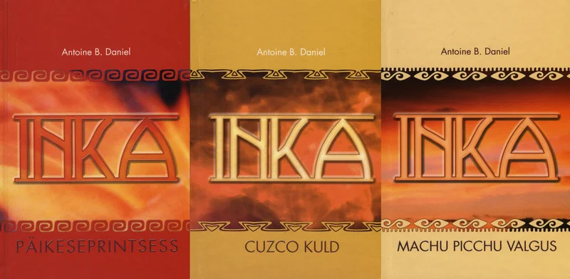 Inka I-III - Antoine B. Daniel