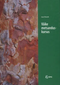 Väike metsanduskursus