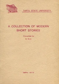 A collection of modern short stories