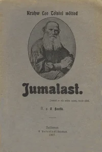 Krahw Leo Tolstoi mõtted Jumalast