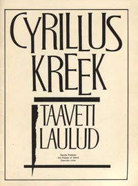 Taaveti laulud. Davids Psalmen. The psalms of David. Daavidin virret