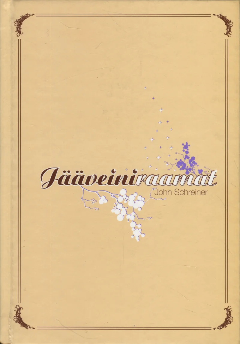 Jääveiniraamat - John Schreiner (Director ja Partnerid, 2006). Elegantne kuldkollane kaanekujundus lilleliste ornamentidega nurkades ja õrnade lillede illustratsiooniga keskel. Kujundus on klassikalises, rafineeritud stiilis pehmete toonidega.
