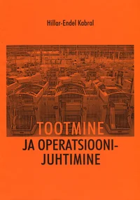 Tootmine ja operatsioonijuhtimine