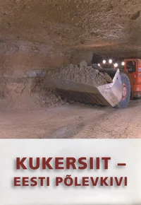Kukersiit - Eesti põlevkivi