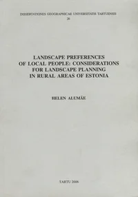 Landscape preferences of local people: considerations for landscape planning in rural areas of Estonia