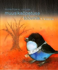 Muusikaõpetuse töövihik 1. klassile