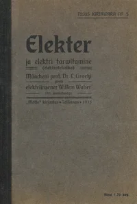 Elekter ja elektri tarwitamine