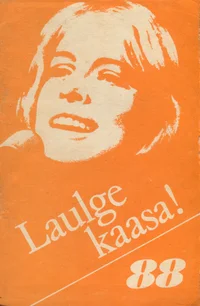 Laulge kaasa!