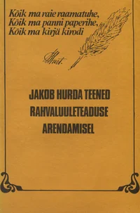 Jakob Hurda teened rahvaluuleteaduse arendamisel