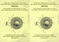 De l'énoncé à l'énonciation et vice-versa. From Utterance to Uttering and Vice Versa. Lausungist lausumiseni ja vastupidi. (IV a ja IV b)