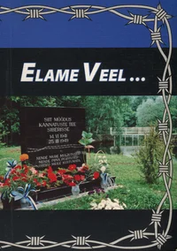 Elame veel...