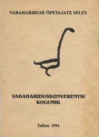 Vabahariduskonverents. Eesti Haridusliidu asutamise 70. aastapäeva ja Jaan Tõnissoni 125. sünniaastapäeva tähistamiseks. 7.-8. jaanuar Rahvusraamatukogu konverentsisaalis