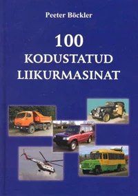 100 kodustatud liikurmasinat