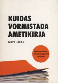 Kuidas vormistada ametikirja