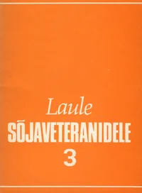 Laule sõjaveteranidele