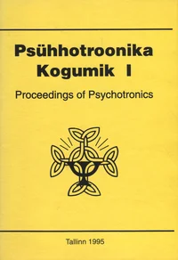 Psühhotroonika kogumik. Proceedings of Psychotronics