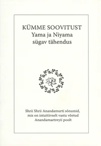 Yama ja niyama sügav tähendus