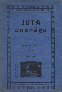 Juta unenägu