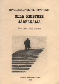 Olla Kristuse järelkäija