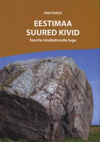 Eestimaa suured kivid