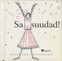 Sa suudad!