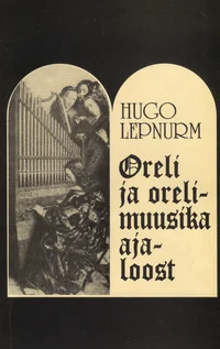 Oreli ja orelimuusika ajaloost