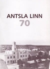 Antsla linn 70