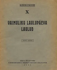 Vaimuliku laulupäeva laulud