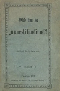 Oled sina ka ju uuesti sündinud?