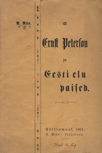 Ernst Peterson ja Eesti elu paised