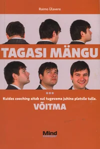 Tagasi mängu. Võitma