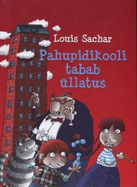 Pahupidikooli tabab üllatus