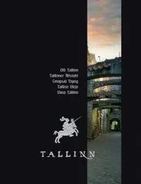 Old Tallinn. Tallinner Altstadt. Старый Город. Tallinn Viejo. Vana Tallinn