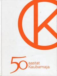 50 aastat Kaubamaja