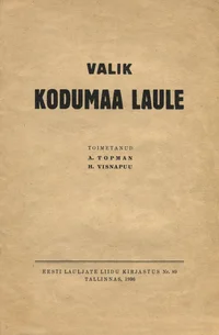 Valik kodumaa laule